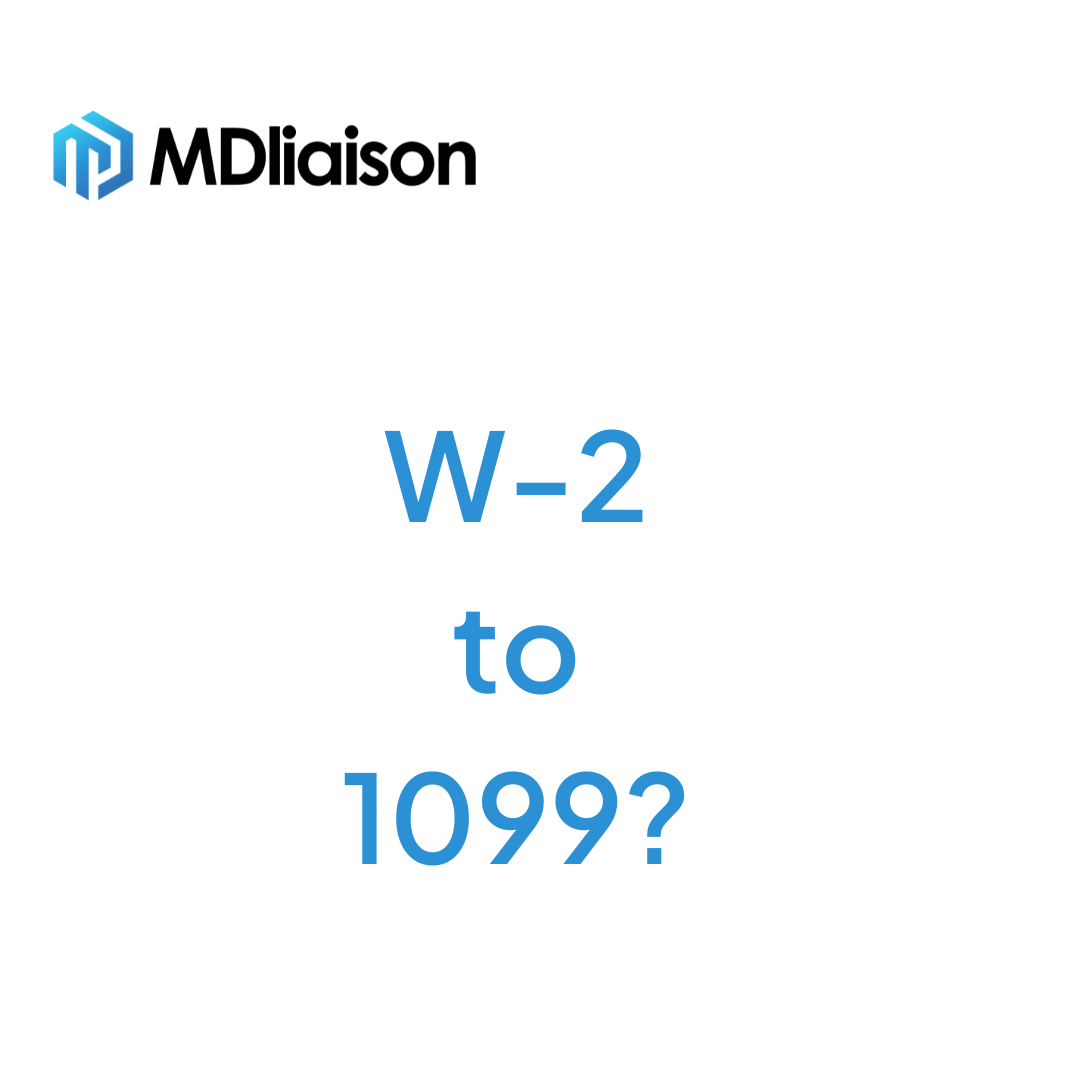 w-2 to 1099 contract work in medical sales